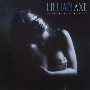 Album Lillian Axe: Love + War