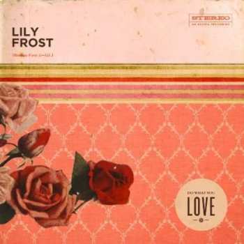 Album Lily Frost: Do What You Love