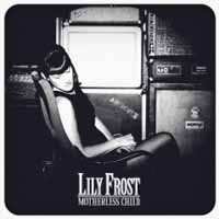 CD Lily Frost: Motherless Child 471562
