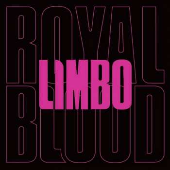 Album Royal Blood: Limbo