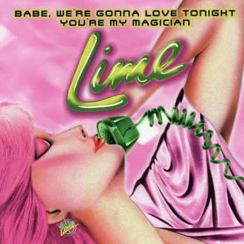 CD Lime: Babe, We're Gonna Love Tonight / You're My Magician 345603