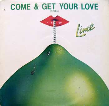 Album Lime: Come & Get Your Love (Remix)