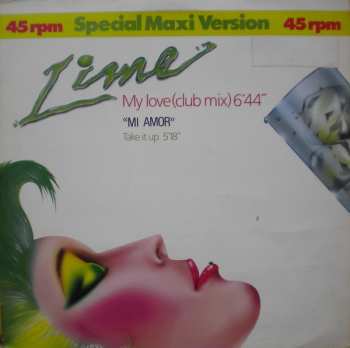 Lime: My Love = Mi Amor / Take It Up