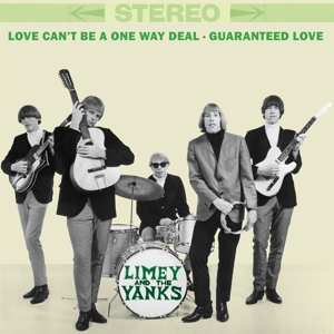 Limey And The Yanks: 7-love Can't Be A One Deal