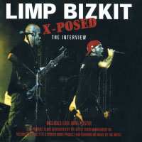 Album Limp Bizkit: Limp Bizkit - X-posed