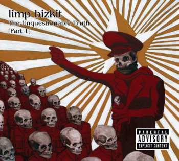 Album Limp Bizkit: The Unquestionable Truth (Part 1)