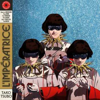 Album L'Impératrice: Tako Tsubo