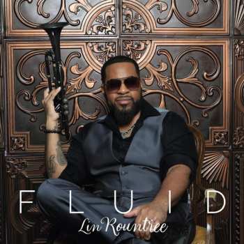 Album Lin Rountree: Fluid