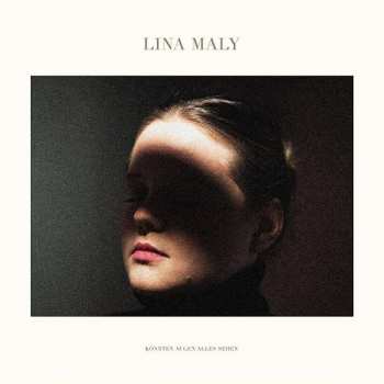 Album Lina Maly: Könnten Augen Alles Sehen