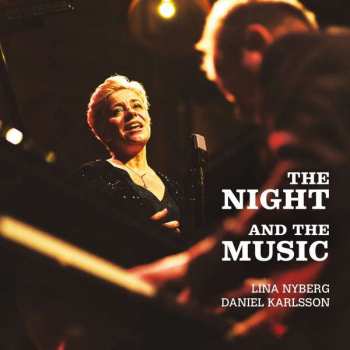 Album Lina Nyberg: The Night And The Music
