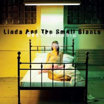 Album Linda And The Small Giants: Dear Amnesia