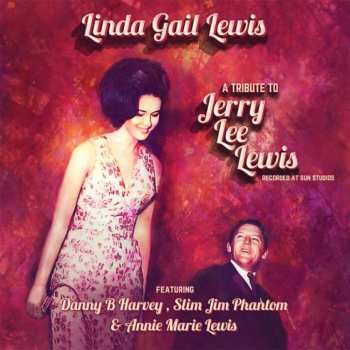 Album Linda Gail Lewis: A Tribute To Jerry Lee Lewis