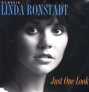3LP Linda Ronstadt: Classic Linda Ronstadt: Just One Look 444111