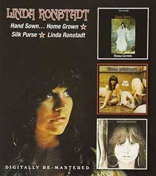 Linda Ronstadt: Hand Sown... Home Grown/Silk Purse/Linda Ronstadt