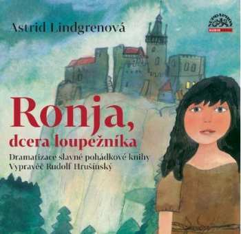 Various: Lindgrenová: Ronja, dcera loupežníka