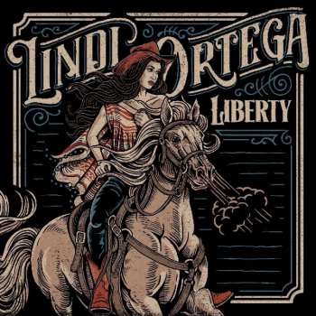 LP Lindi Ortega: Liberty 534487