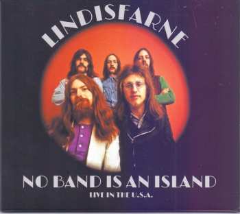 CD Lindisfarne: No Band Is An Island (Live In The U.S.A.) 499608