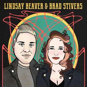 Album Lindsay Beaver: Lindsay Beaver & Brad Stivers