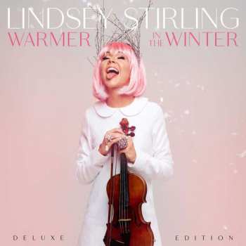 CD Lindsey Stirling: Warmer In The Winter DLX | DIGI 39566