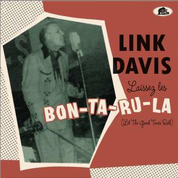 CD/EP Link Davis: Laissez Les Bon-Ta-Ru-La (Let The Good Times Roll) LTD 107110