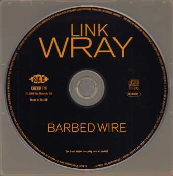 CD Link Wray: Barbed Wire 90828