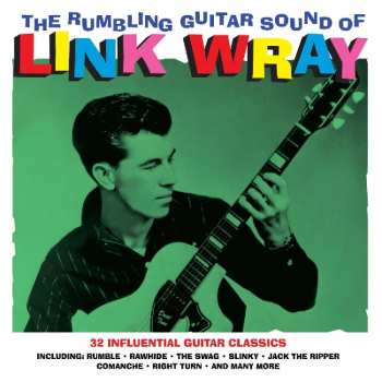 2LP Link Wray: The Rumbling Guitar Sound Of 456744