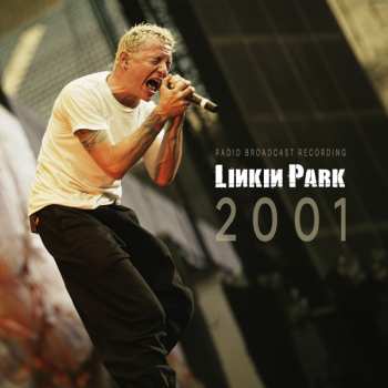 Album Linkin Park: 2001 / Radio Broadcast