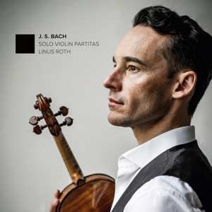 Album Linus Roth: Solo Violin Partitas
