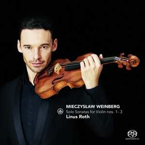 Album Linus Roth: Sonaten Für Violine Solo Nr.1-3