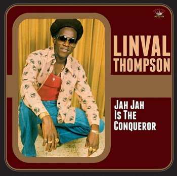 Linval Thompson: Jah Jah Is The Conqueror