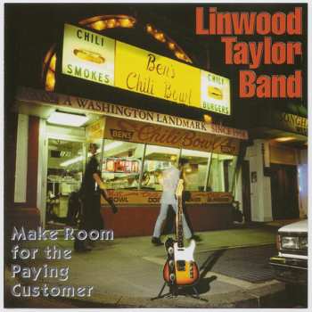 Album Linwood Taylor Band: Make Room For The Paying Customer