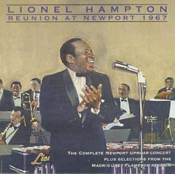 Album Lionel Hampton And His Orchestra: Reunion At Newport 1967
