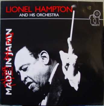 LP Lionel Hampton And His Orchestra: Made In Japan 425656
