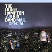 CD Lionel Hampton & His Big Band: Air Mail Special 312826