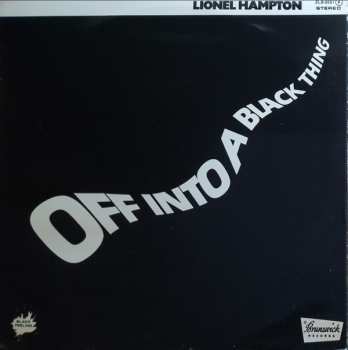 Album Lionel Hampton: Off Into A Black Thing