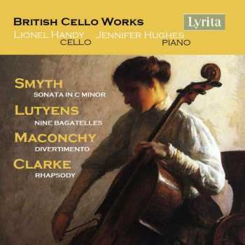 Lionel Handy: British Cello Works