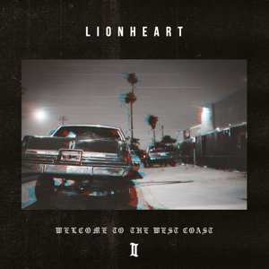 CD Lionheart: Welcome To The West Coast Ii 267278