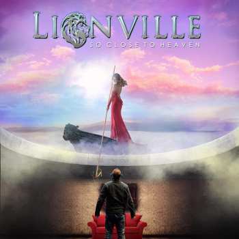 CD Lionville: So Close To Heaven 410223