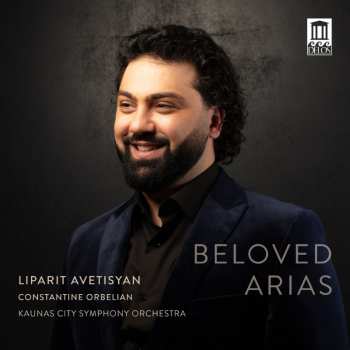 Album Liparit Avetisyan: Beloved Arias