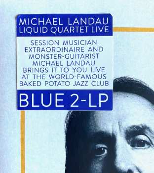 2LP Michael Landau: Liquid Quartet Live LTD | CLR 20534