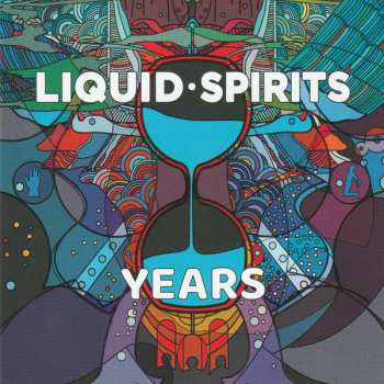 Album Liquid Spirits: Years