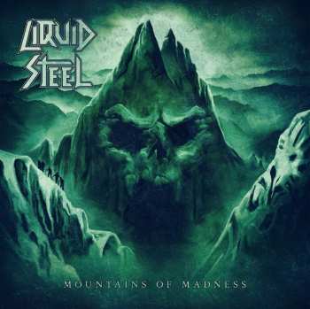 Album Liquid Steel: Mountains Of Madness