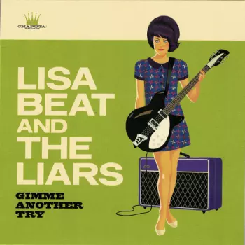Lisa Beat E I Bugiardi: Gimme Another Try