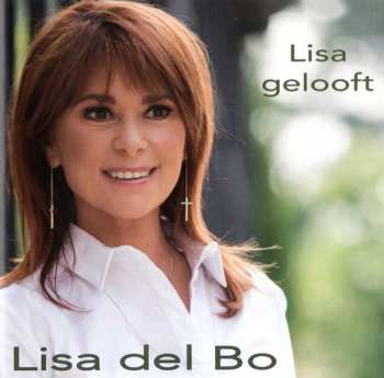 Album Lisa Del Bo: Lisa Gelooft
