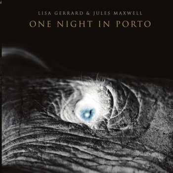 CD Lisa Gerrard: One Night In Porto 449784