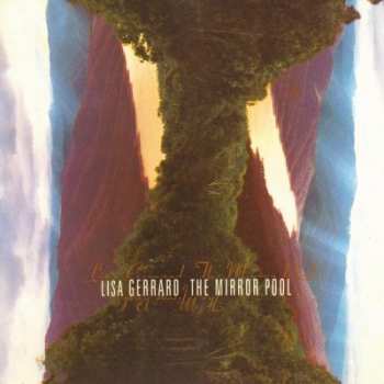 Album Lisa Gerrard: The Mirror Pool