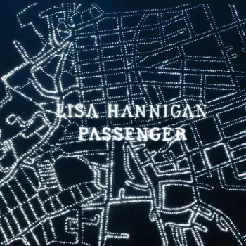 Lisa Hannigan: Passenger