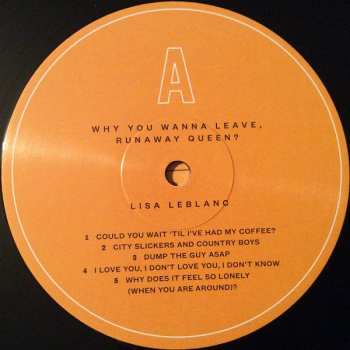 LP Lisa LeBlanc: Why You Wanna Leave, Runaway Queen? 362824