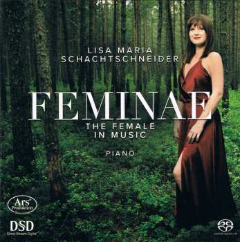 Album Lisa Maria Schachtschneider: Feminae – The Female In Music
