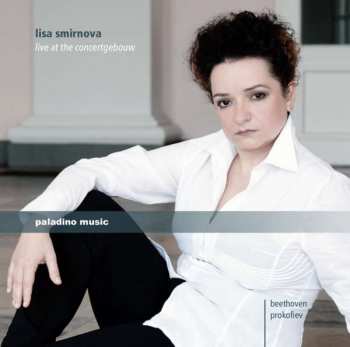 Album Lisa Smirnova: Live At The Concertgebouw